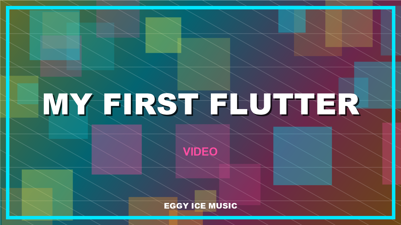 My First Flutter thumbnail